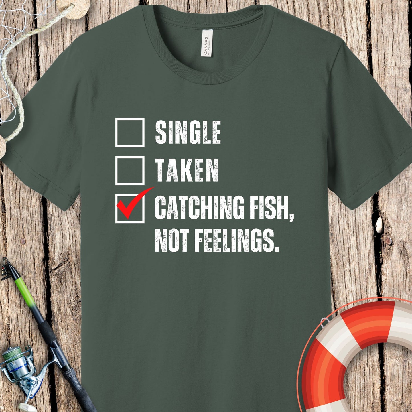 Single Taken Fishing T-Shirt