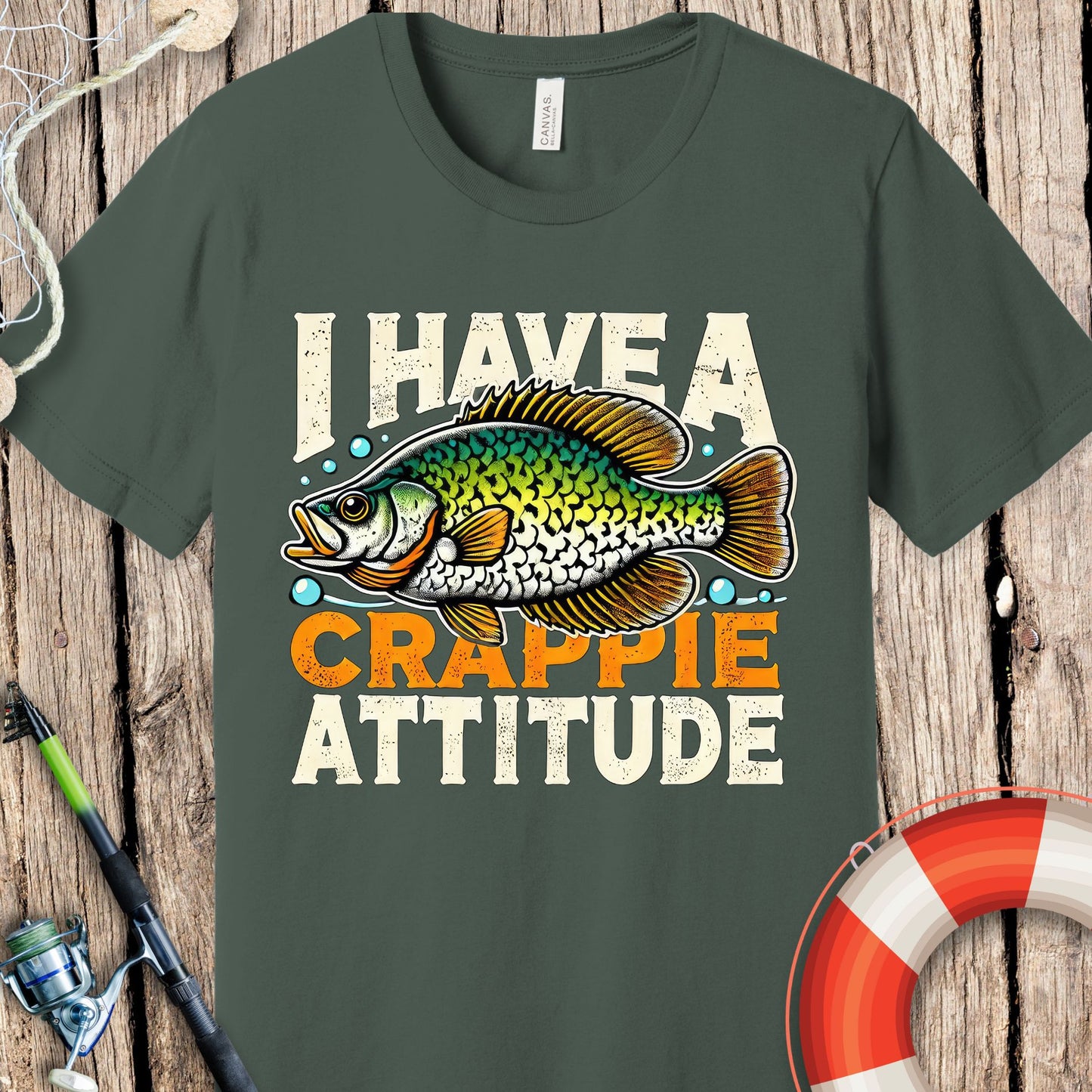 I Have A Crappie Attitude T Shirt