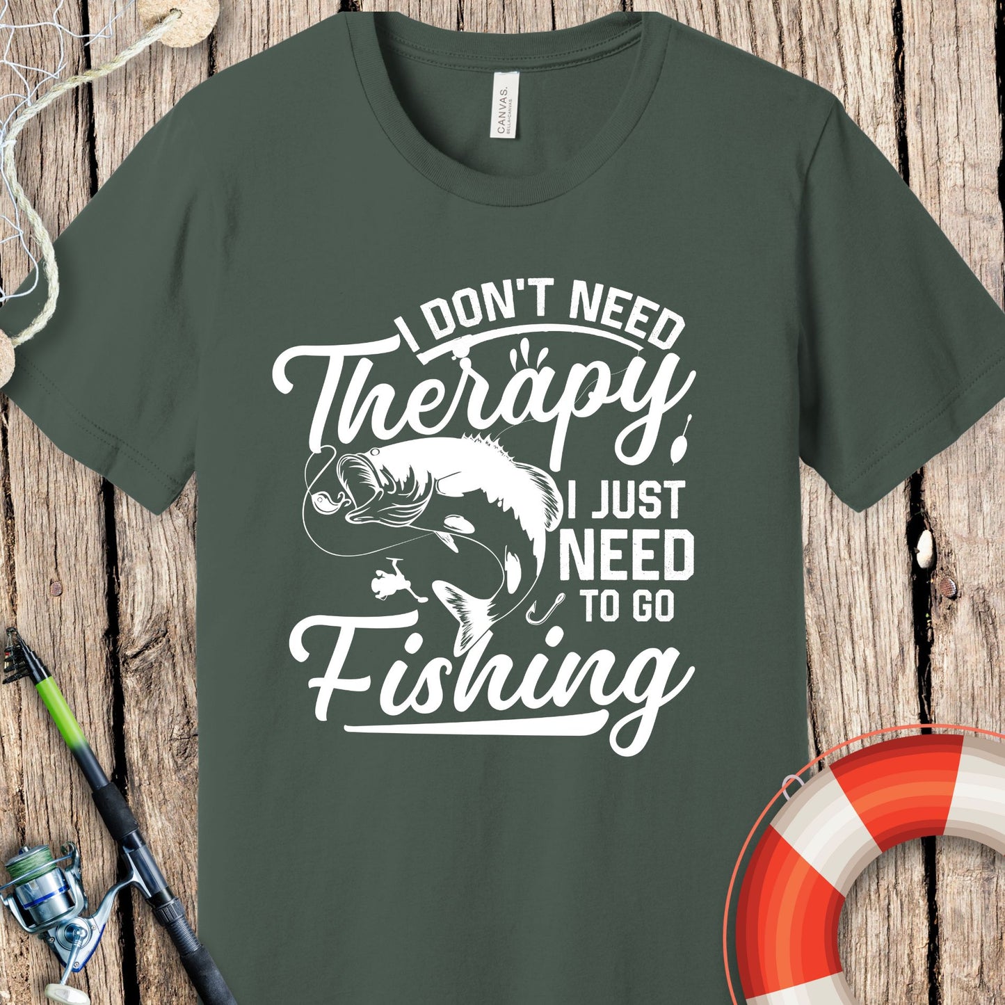 I Don't Need Therapy T-Shirt