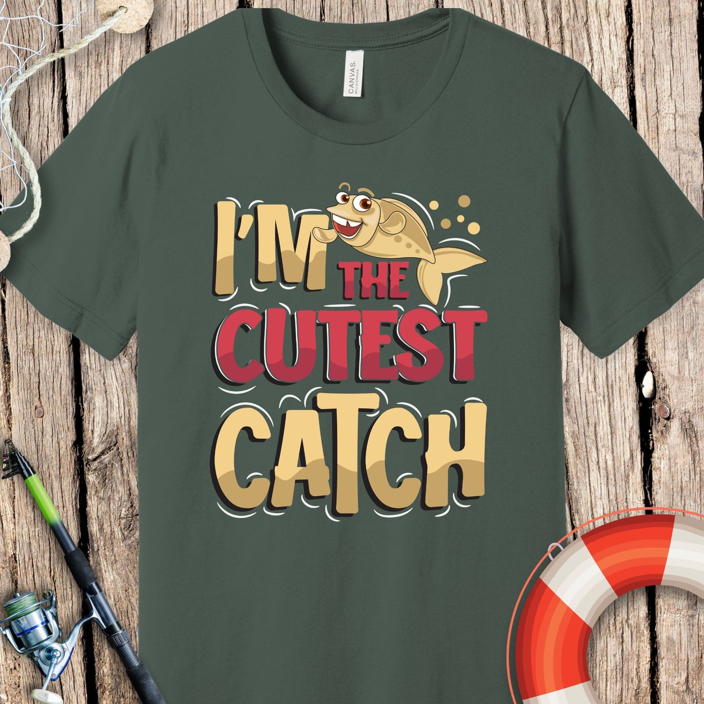 I'm The Cutest Catch Fishing T-Shirt