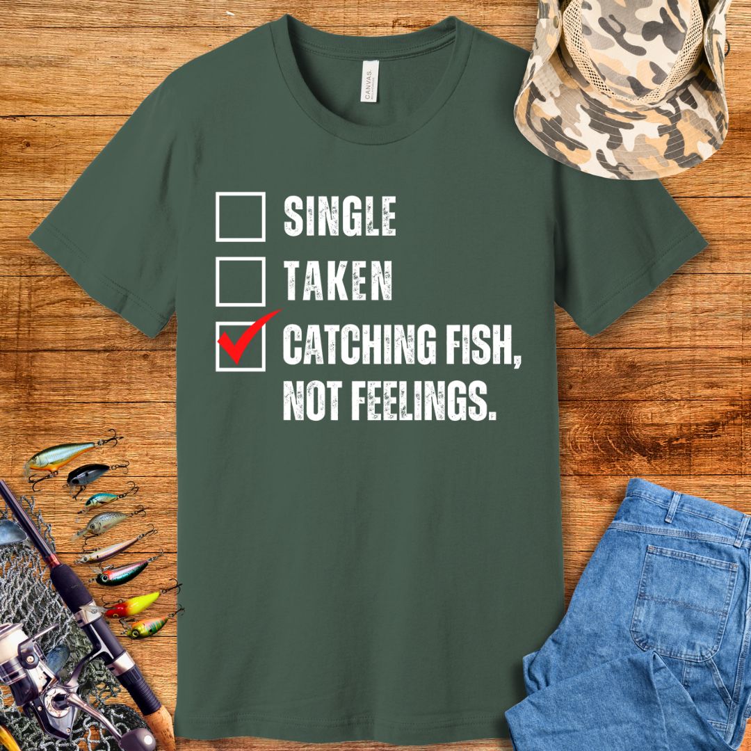 Single Taken Fishing T-Shirt