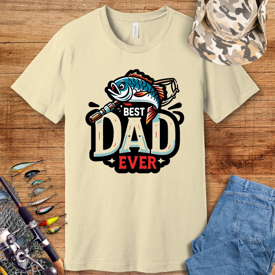 Best Dad Ever Fishing T-Shirt