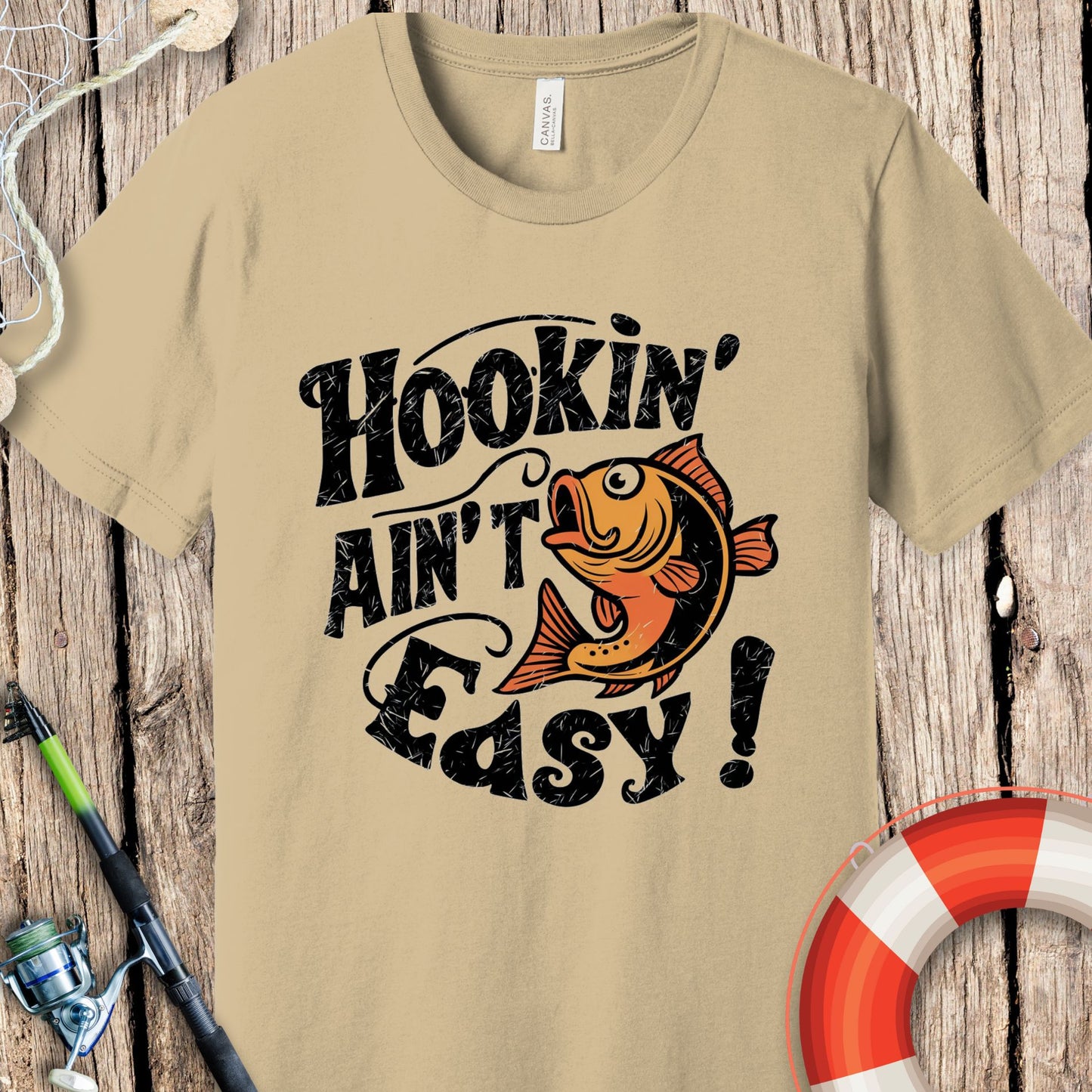 Hookin' Ain't Easy T-Shirt