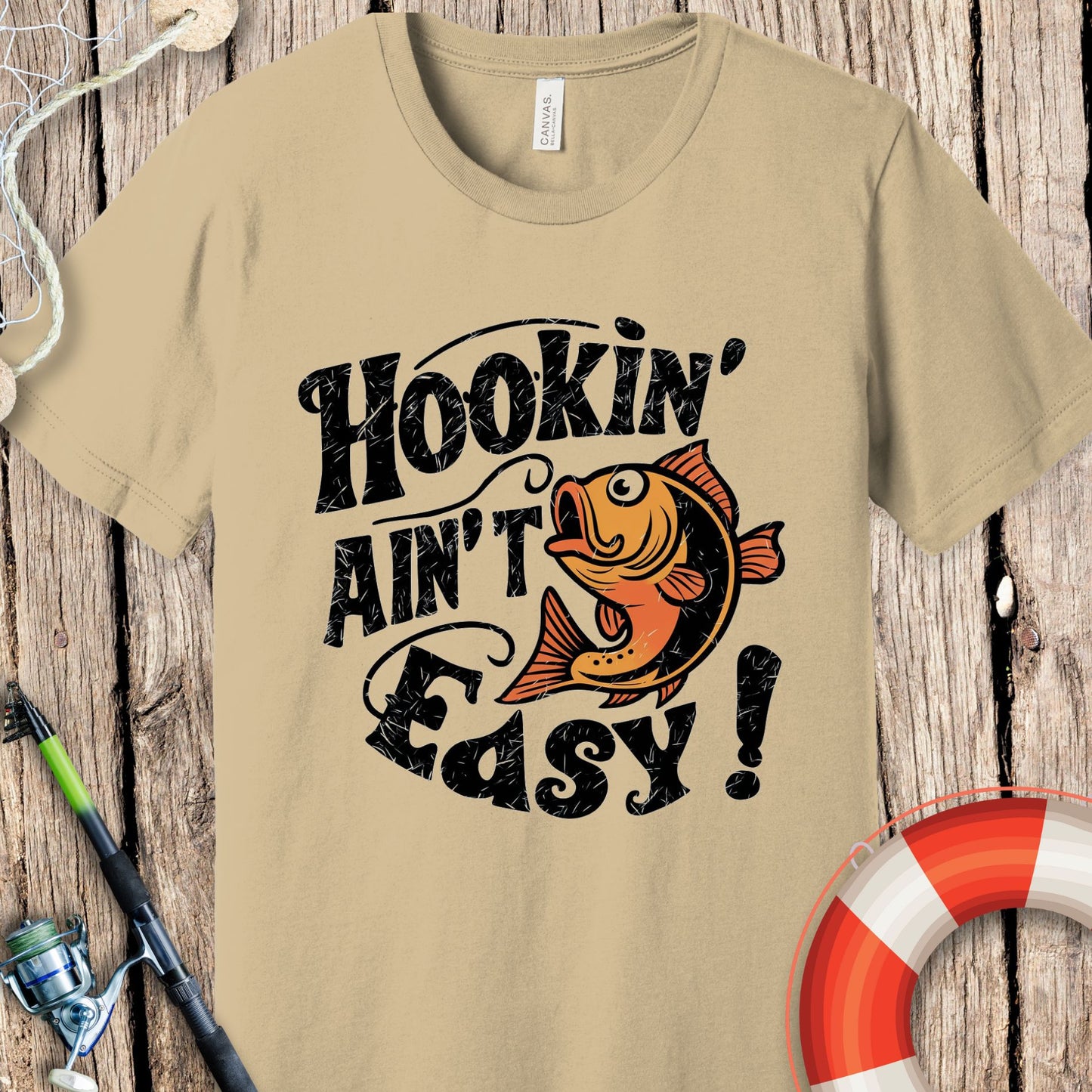 Hookin' Ain't Easy T-Shirt