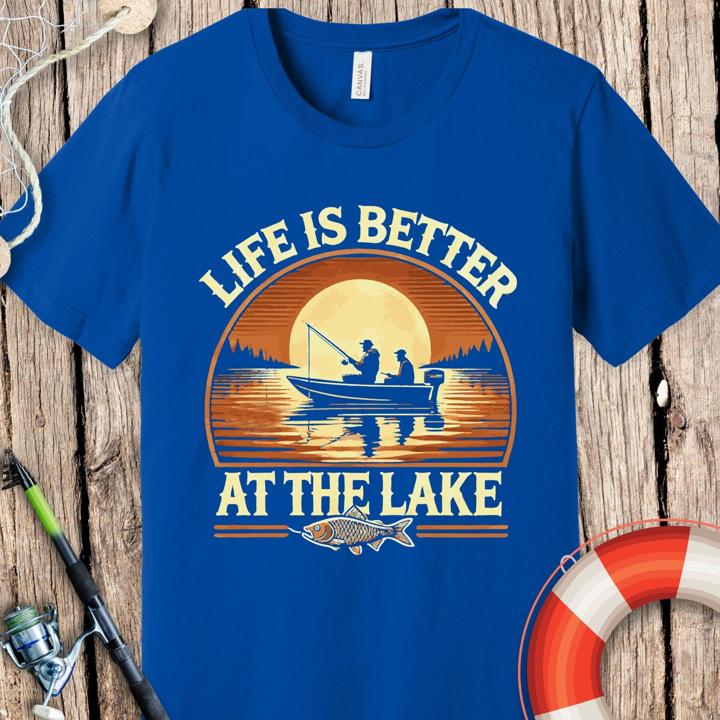 Life Is Better At The Lake T Shirt