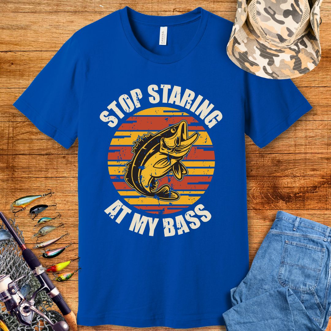 Stop Staring At My Bass T-Shirt