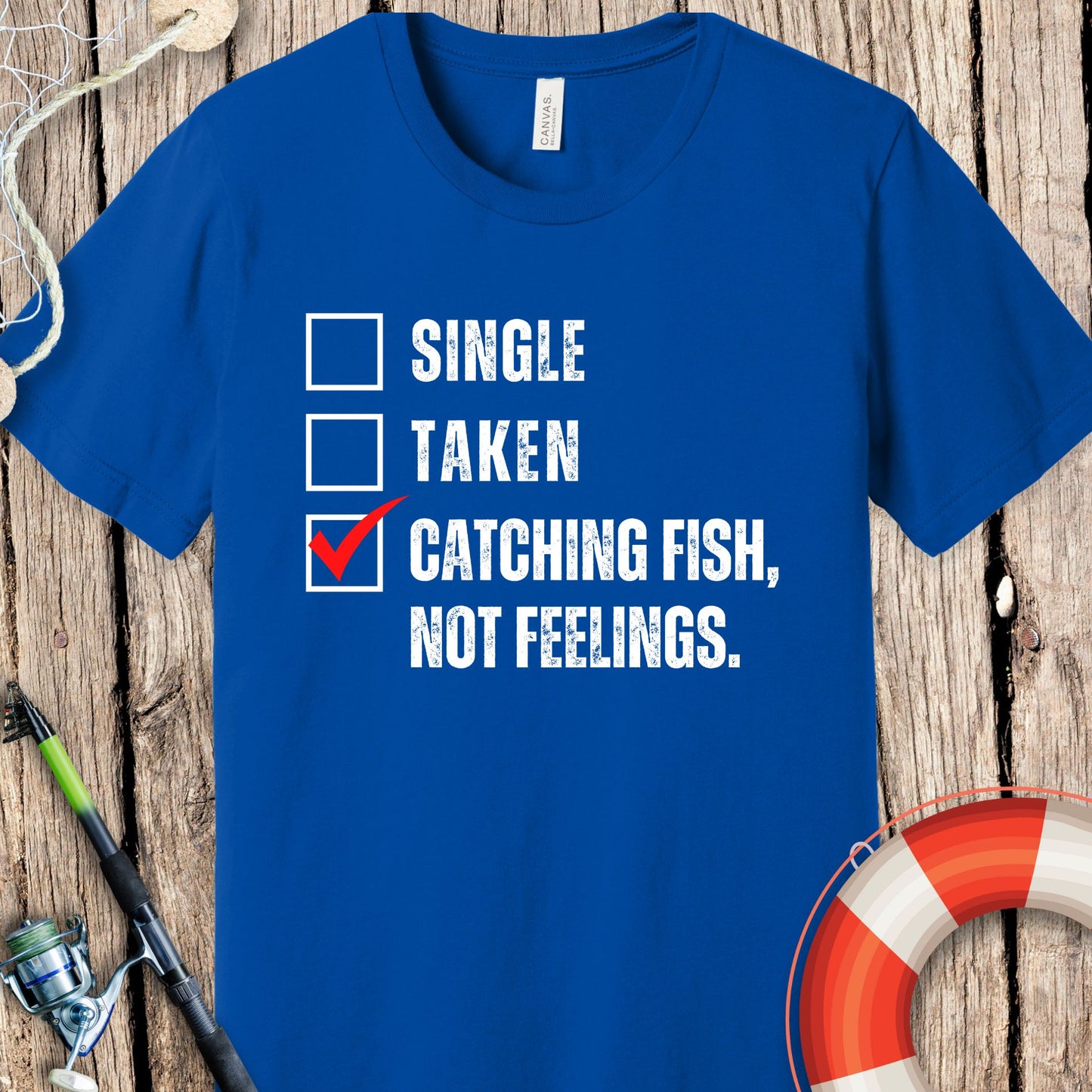 Single Taken Fishing T-Shirt