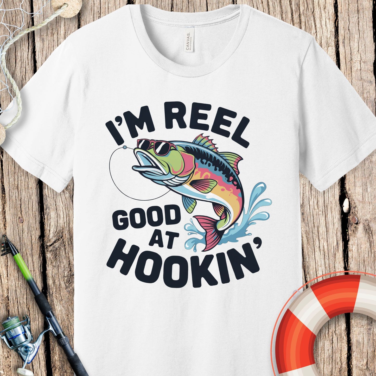 I'm Reel Good Fishing T-Shirts