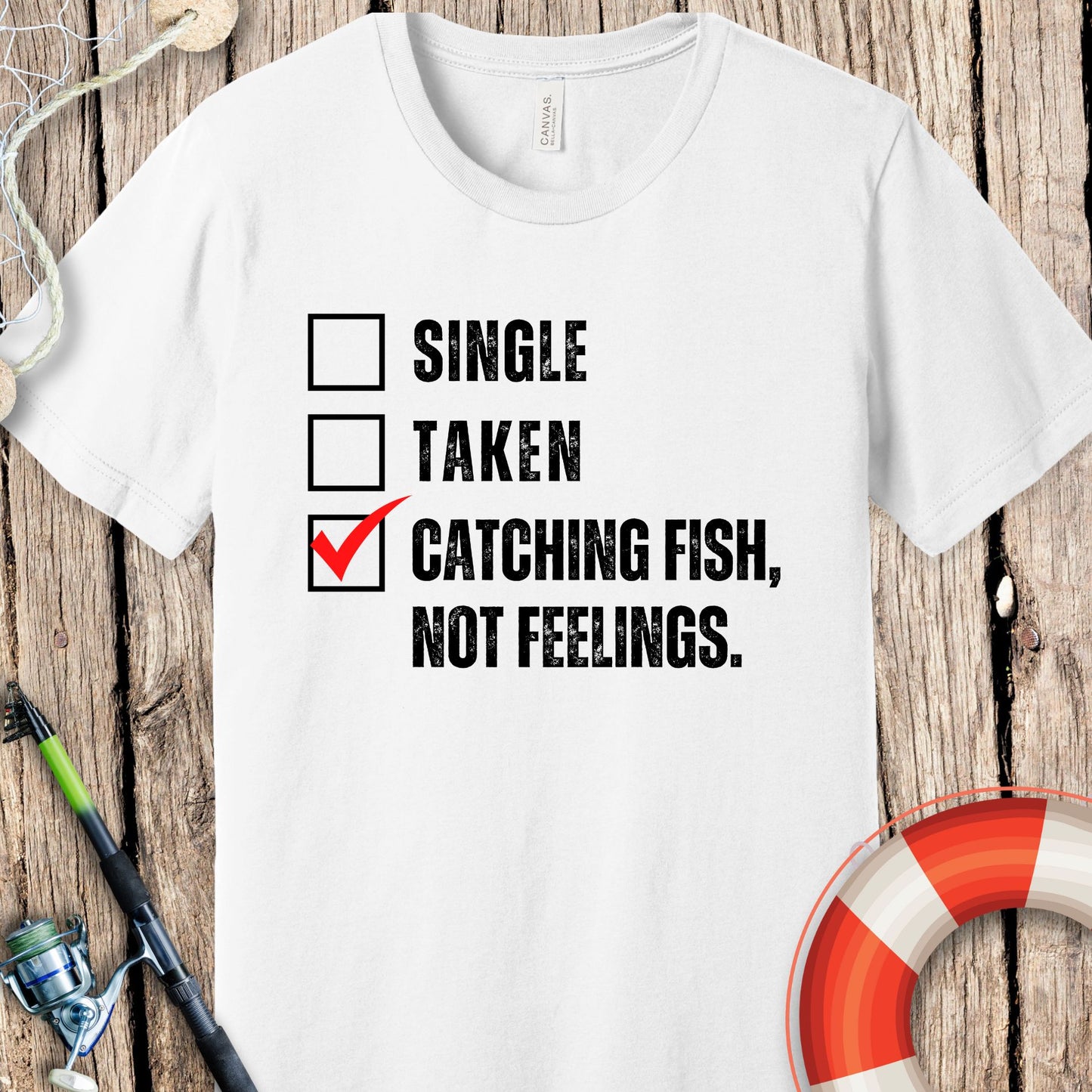 Single Taken Fishing T-Shirt