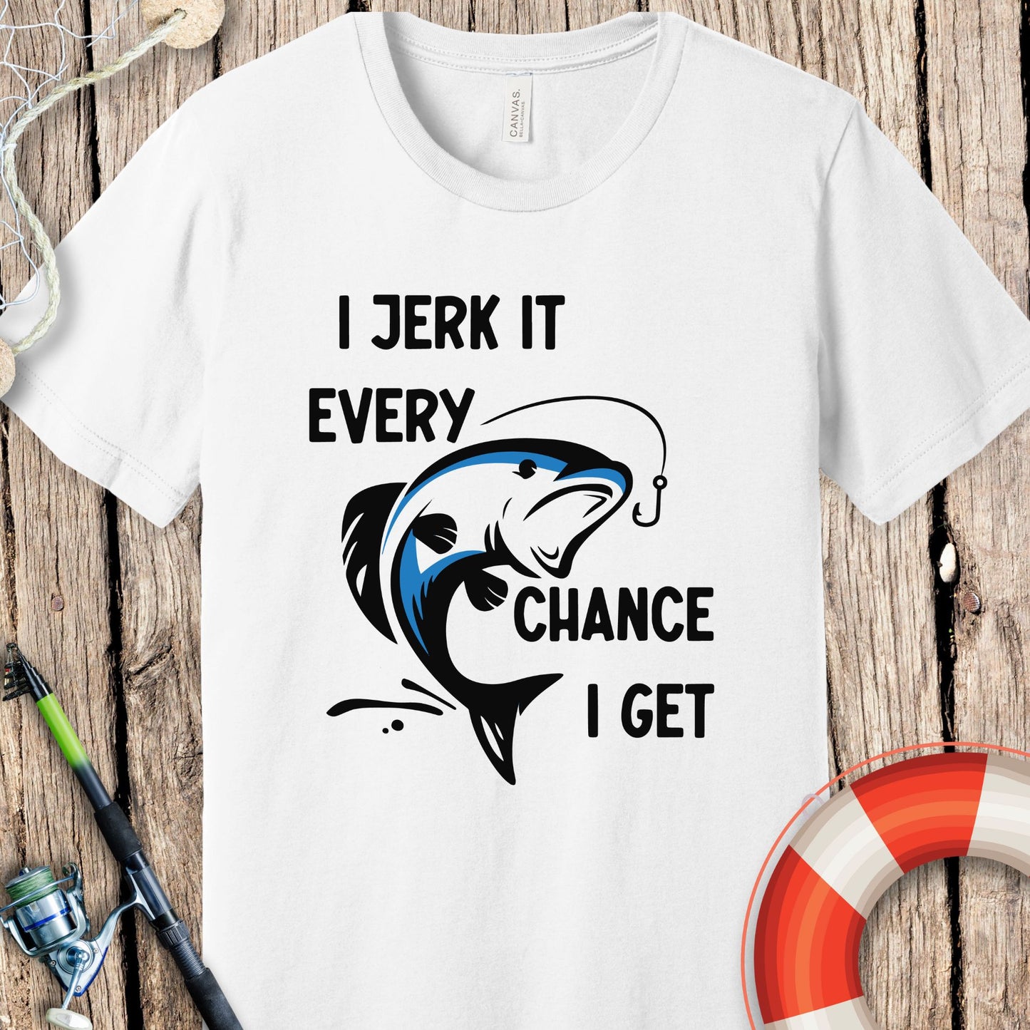 I Jerk It T-Shirt